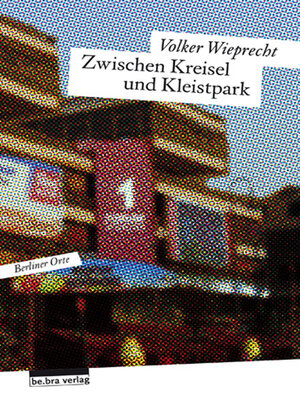 cover image of Zwischen Kreisel und Kleistpark
